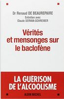 Vérités et mensonges sur le baclofène